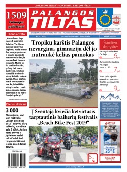 Palangos tilto laikraštis, Data: 2019-06-21, Numeris: 24 (1699) 