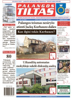 Palangos tilto laikraštis, Data: 2016-09-24, Numeris: 72 (1506) 