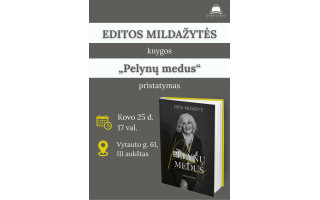 Editos Mildažytės knygos „Pelynų medus. Mano istorija“ pristatymas