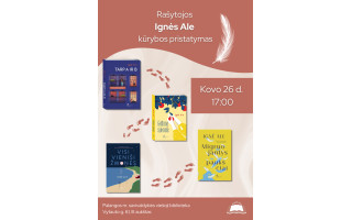 Rašytojos Ignė Ale kūrybos pristatymas
