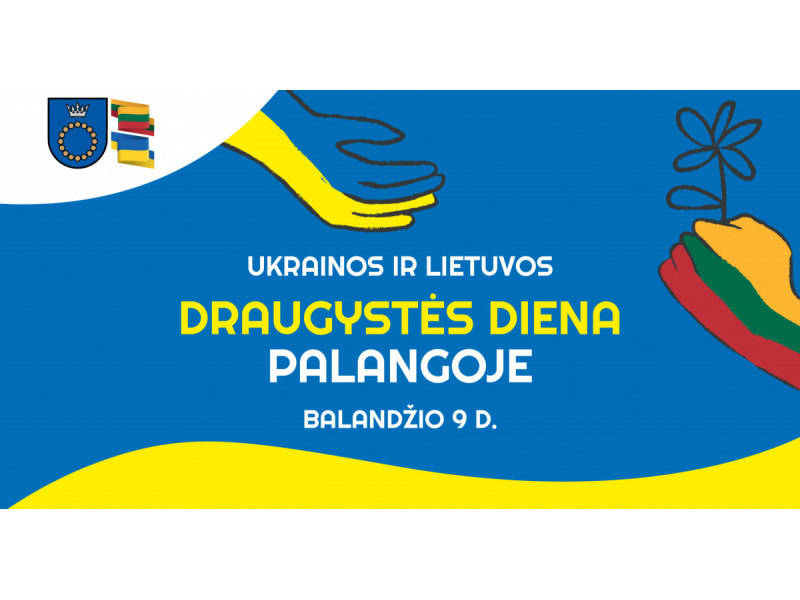 Lietuvos ir Ukrainos draugystės diena Palangoje – jau šį šeštadienį: įspūdingas nemokamas koncertas, jūra ukrainietiškų skonių