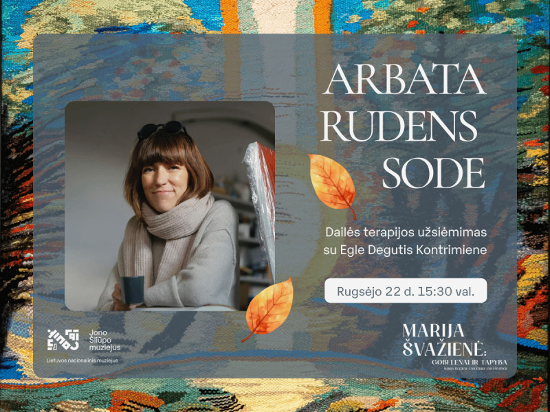 Arbata rudens sode | Dailės terapijos užsiėmimas su Egle Degutis Kontrimiene
