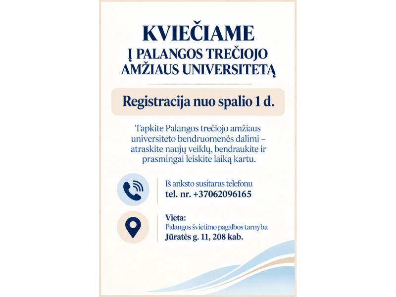Kviečiame į Palangos trečiojo amžiaus universitetą