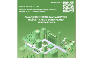 Palangos miesto savivaldybė organizuoja mažos taršos zonų plano pristatymo renginį. Kviečiame dalyvauti