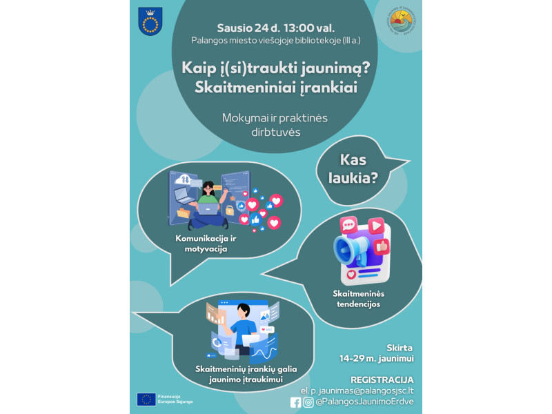 Mokymai ir praktinės dirbtuvės „Kaip į(si)traukti jaunimą? Skaitmeniniai įrankiai“