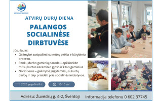 Kviečiame į atvirų durų dieną! Palangos socialinėse dirbtuvėse