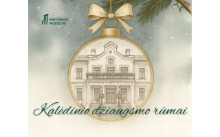 Kretingos muziejus kviečia į Kalėdinio džiaugsmo rūmus