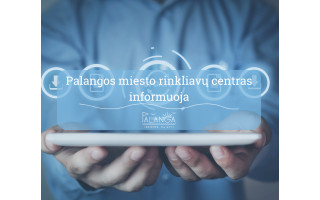 Palangos miesto rinkliavų centras informuoja