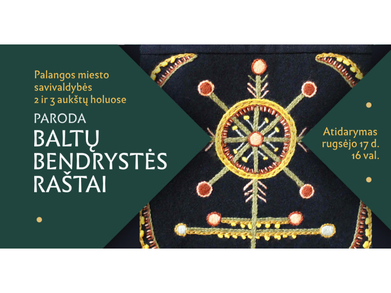 Paroda „Baltų bendrystės raštai“