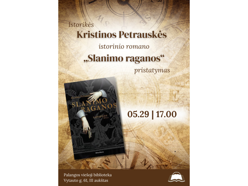 Kristinos Petrauskės istorinio romano „Slanimo raganos“ pristatymas