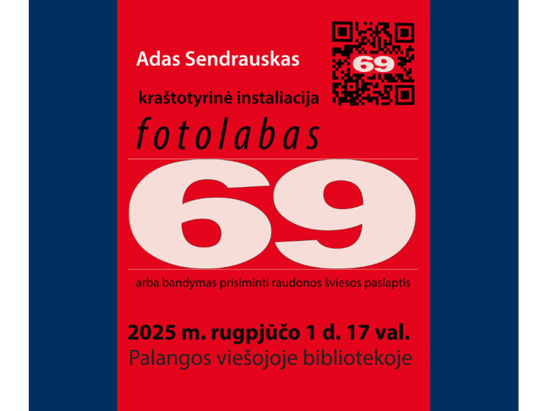 Kviečiame į Ado Sendrausko parodą „fotolabas69“