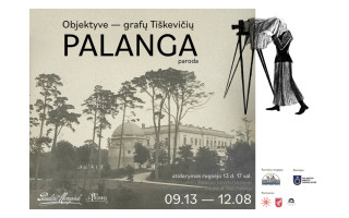 Palangos kurorto muziejus kviečia susipažinti su Grafų Tiškevičių Palanga