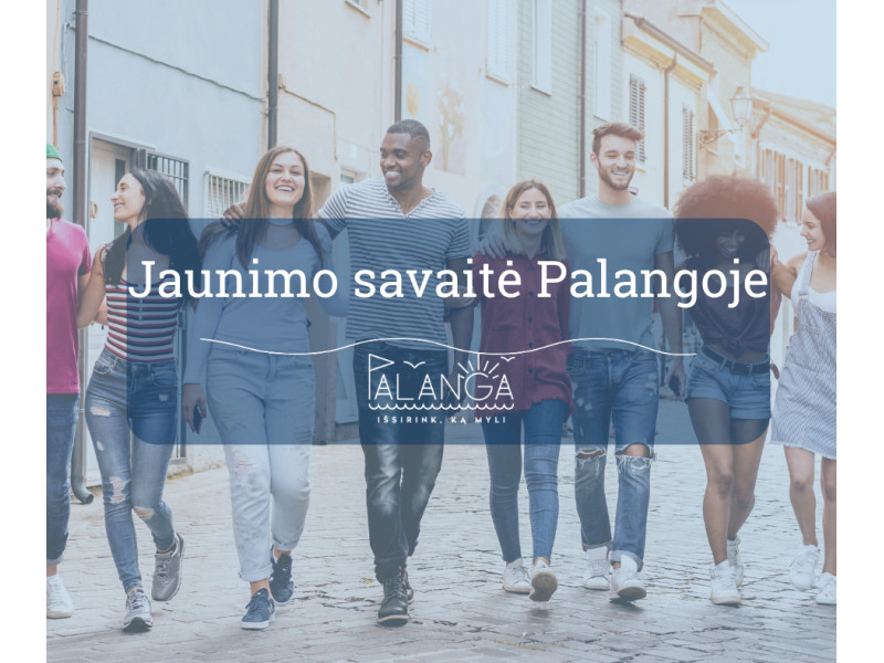 Jaunimo savaitė Palangoje "Saulės jūra"