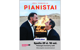 "Domino" kviečia į spektaklį "Pianistai"