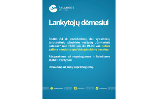 Palangos baseino lankytojų dėmesiui