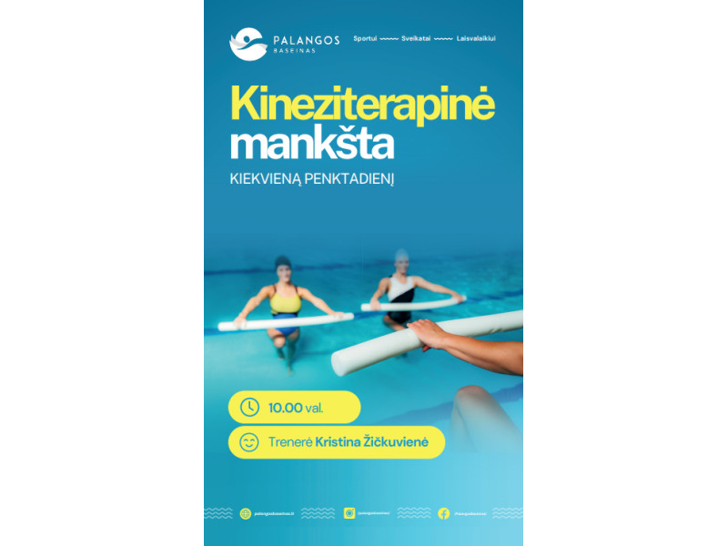 Kineziterapinė mankšta - kiekvieną penktadienį Palangos baseine