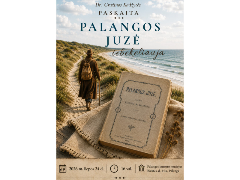 Kviečiame į Gražinos Kadžytės paskaitą „Palangos Juzė tebekeliauja“