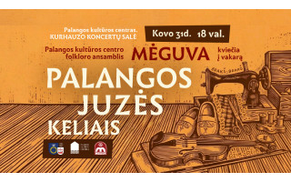 Teatralizuotas koncertas „Palangos Juzės keliais"