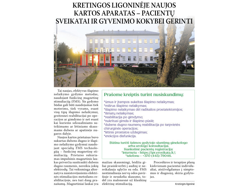 KRETINGOS LIGONINĖJE NAUJOS KARTOS APARATAS – PACIENTŲ SVEIKATAI IR GYVENIMO KOKYBEI GERINTI