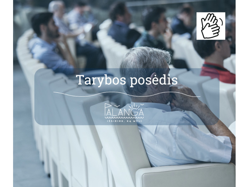 10-ojo šaukimo Palangos miesto savivaldybės tarybos 37-ojo posėdžio, vyksiančio 2026 m. liepos 2 d. 9 val., darbotvarkė