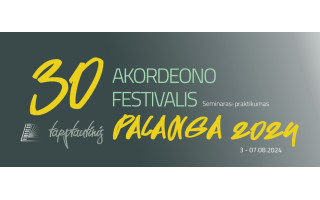 Tarptautinis akordeono festivalis Palangoje švenčia jubiliejinius, trisdešimtuosius, metus