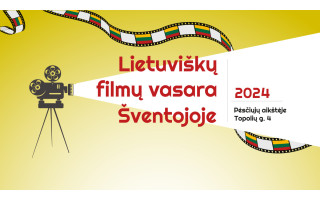 Lietuviškų filmų vasarą Šventojoje