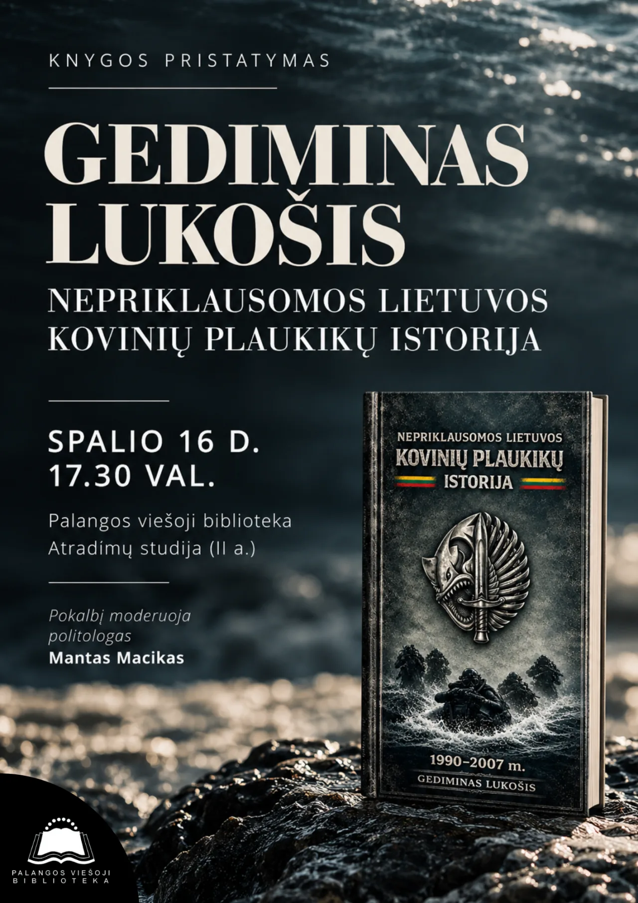 Gedimino Lukošio knygos „Nepriklausomos Lietuvos kovinių plaukikų istorija“ pristatymas