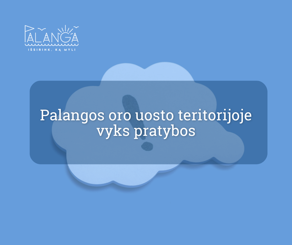 Palangos oro uosto teritorijoje vyks pratybos