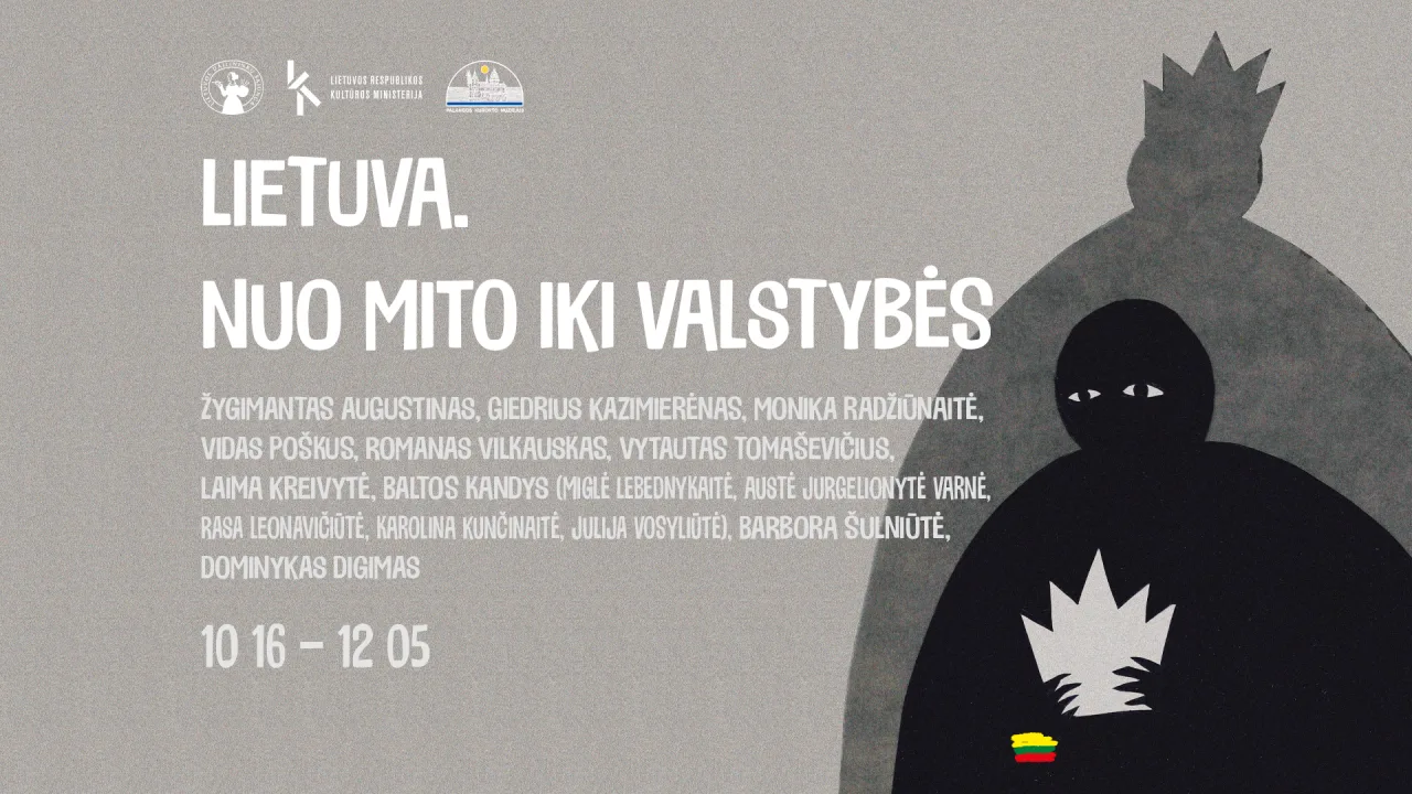 „Lietuva. Nuo mito iki valstybės“ – paroda, kurioje istorija tampa gyvu, konfliktišku pasakojimu