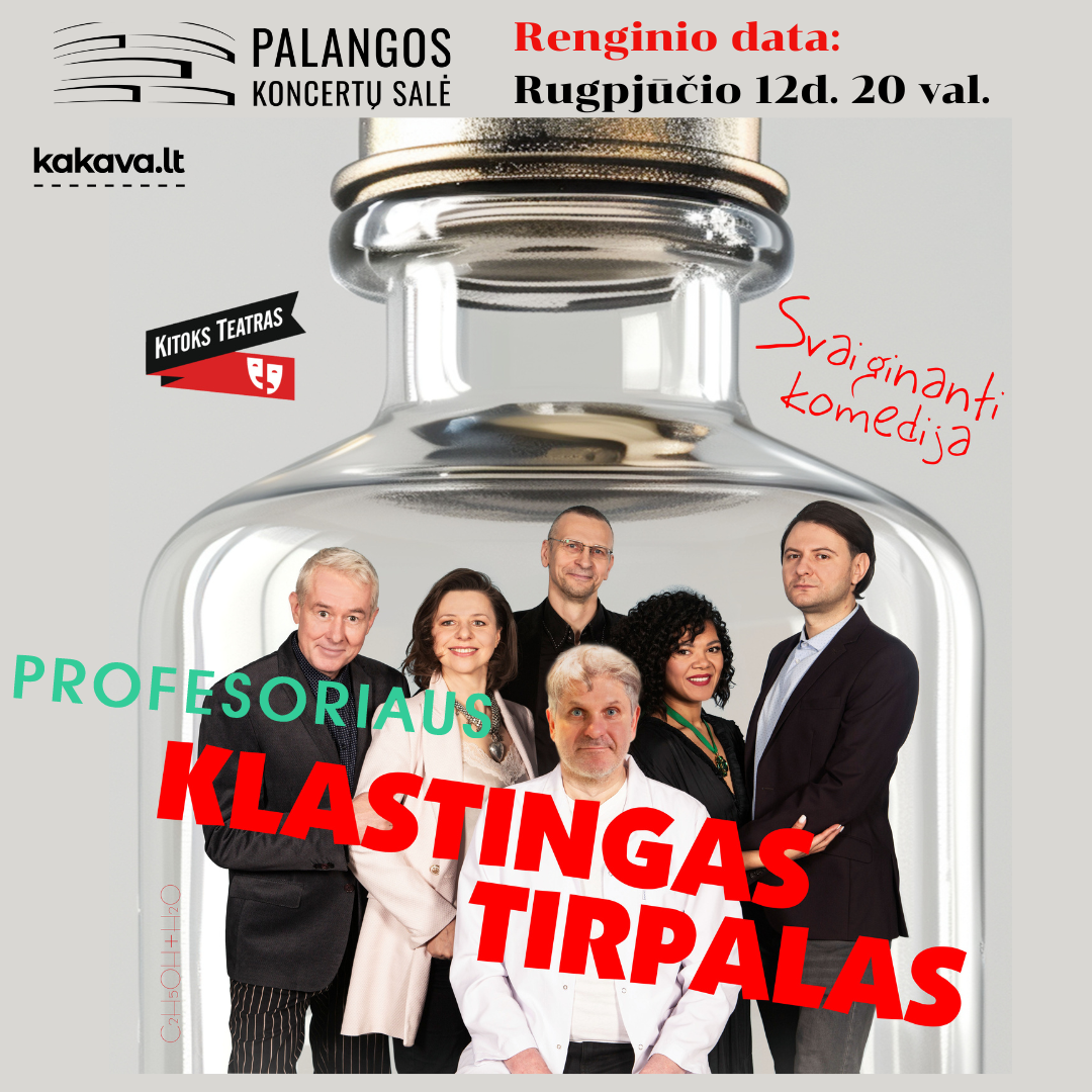 Kitoks teatras pristato svaiginančią komediją ”PROFESORIAUS KLASTINGAS TIRPALAS”