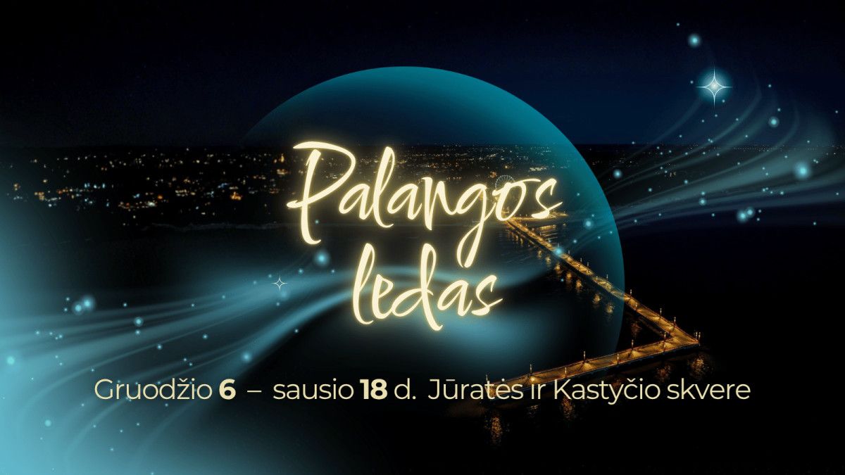 Palangos ledas – šventinis atidarymo koncertas