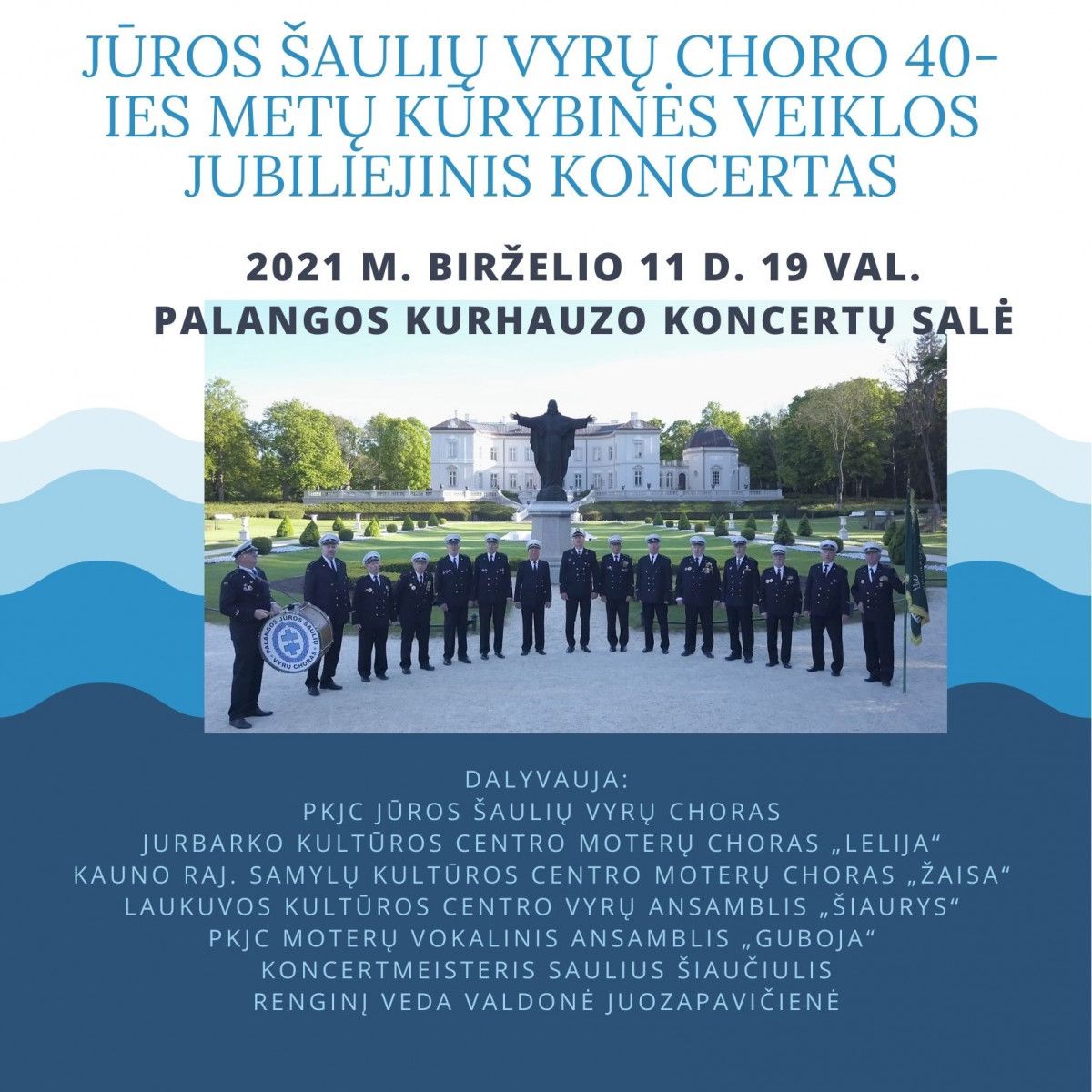 Jūros šaulių vyrų choro 40-ies metų kūrybinės veiklos jubiliejinis koncertas (FOTO GALERIJA)