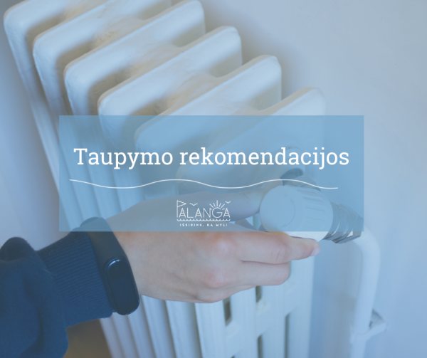 Kaip pasiruošti artėjančiam šildymo sezonui, gyventi šilčiau ir mokėti mažiau