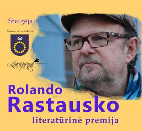 Rolando Rastausko literatūrinei premijai pasiūlyta vienuolika kandidatų