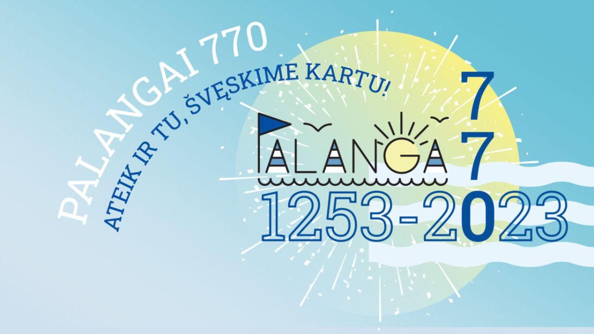 Palanga jau kitą savaitę minės 770 metų jubiliejų – kvies gausybė renginių