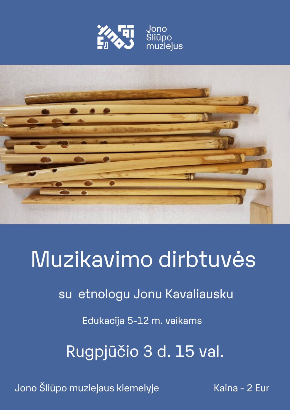 Muzikavimo dirbtuvės su etnologu Jonu Kavaliausku