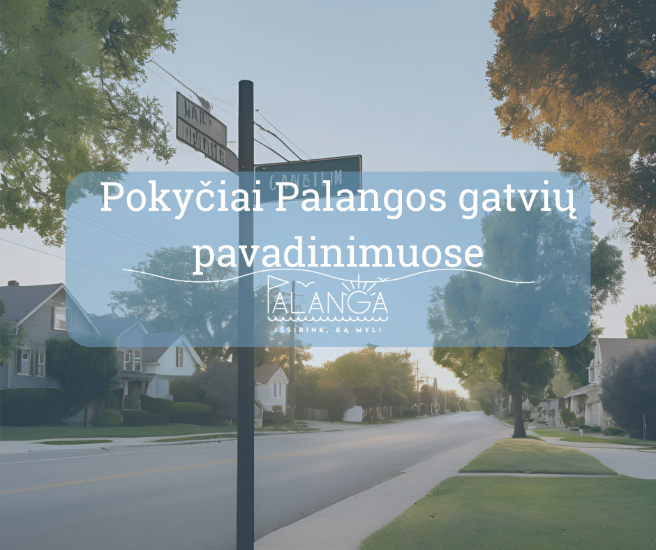 Suteiktas pavadinimas esamai gatvei