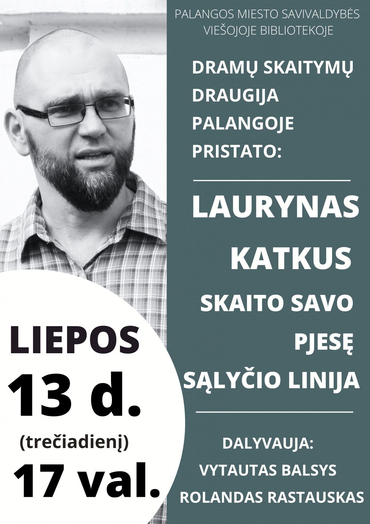 Dramų skaitymų draugija Palangoje pristato Lauryną Katkų