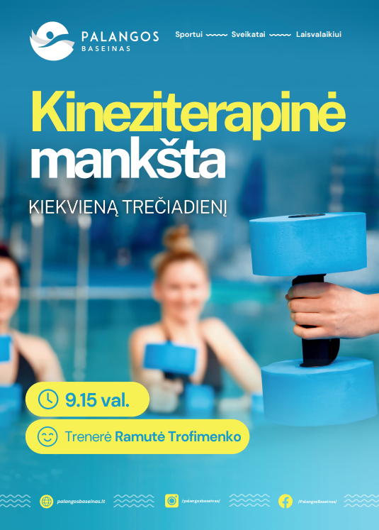 Kineziterapinė mankšta - kiekvieną trečiadienį Palangos baseine
