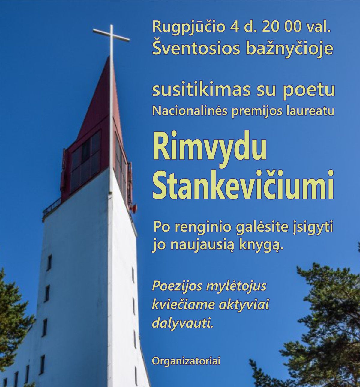 Šventosios bažnyčioje - susitikimas su Rimvydu Stankevicium
