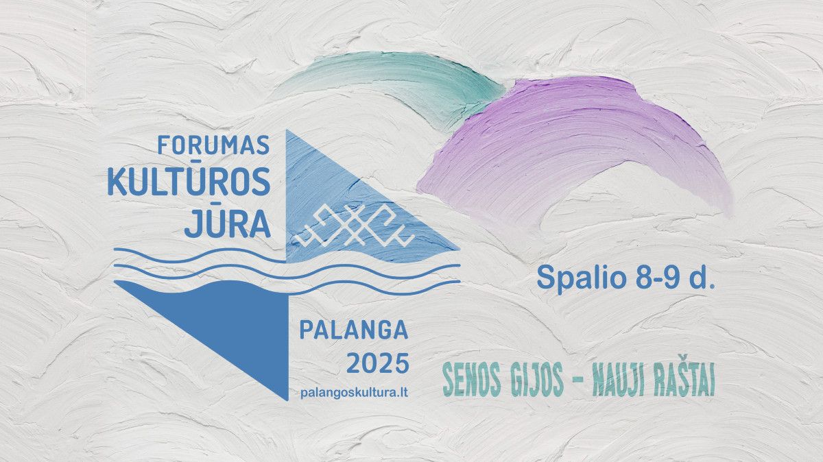 „Kultūros jūra: Panirti. Išnirti. Atsinaujinti“ 2025
