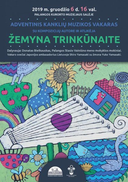 Gruodžio 6 d. Palangos kurorto muziejuje - "Adventinis kanklių muzikos koncertas"