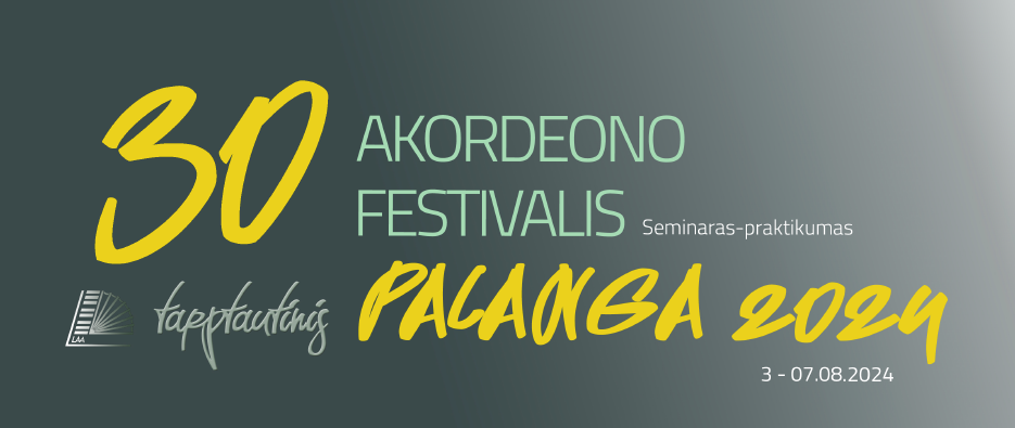 Tarptautinis akordeono festivalis Palangoje švenčia jubiliejinius, trisdešimtuosius, metus