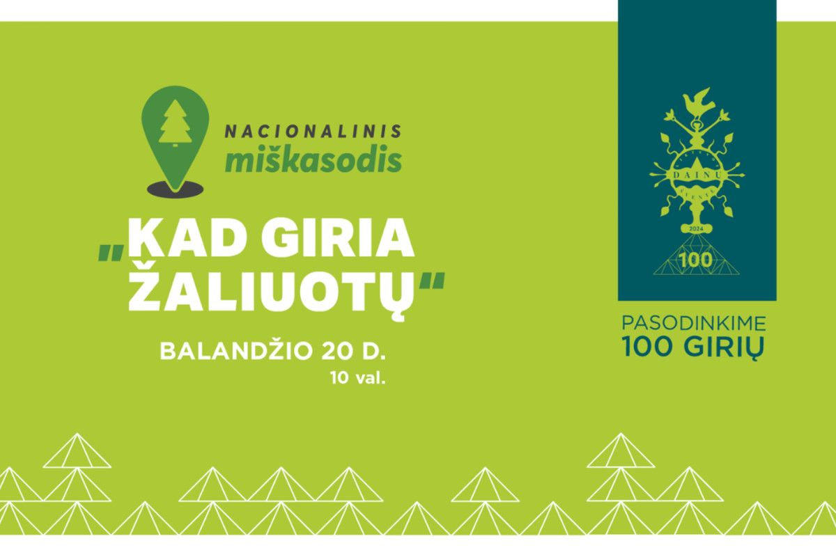 Nacionalinis miškasodis „Kad giria žaliuotų“