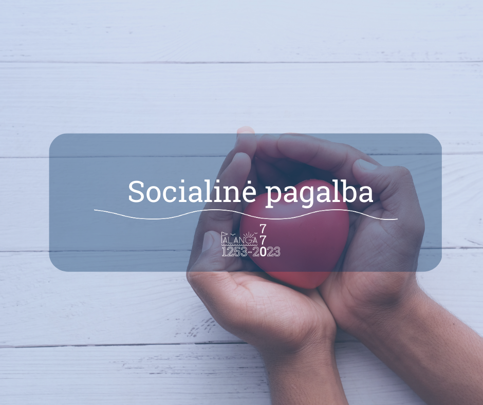 Informacija dėl ilgalaikės socialinės globos paslaugų