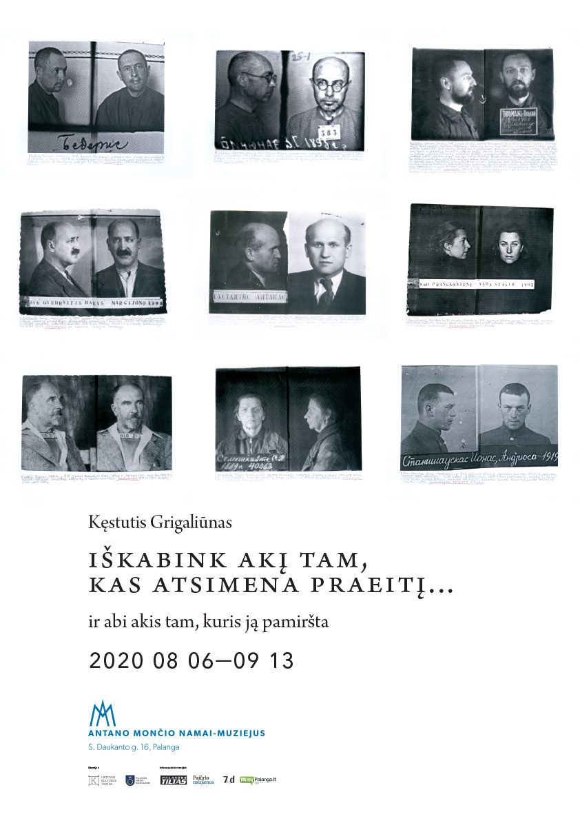 „Iškabink akį tam, kas atsimena praeitį...ir abi akis tam, kuris ją pamiršta“