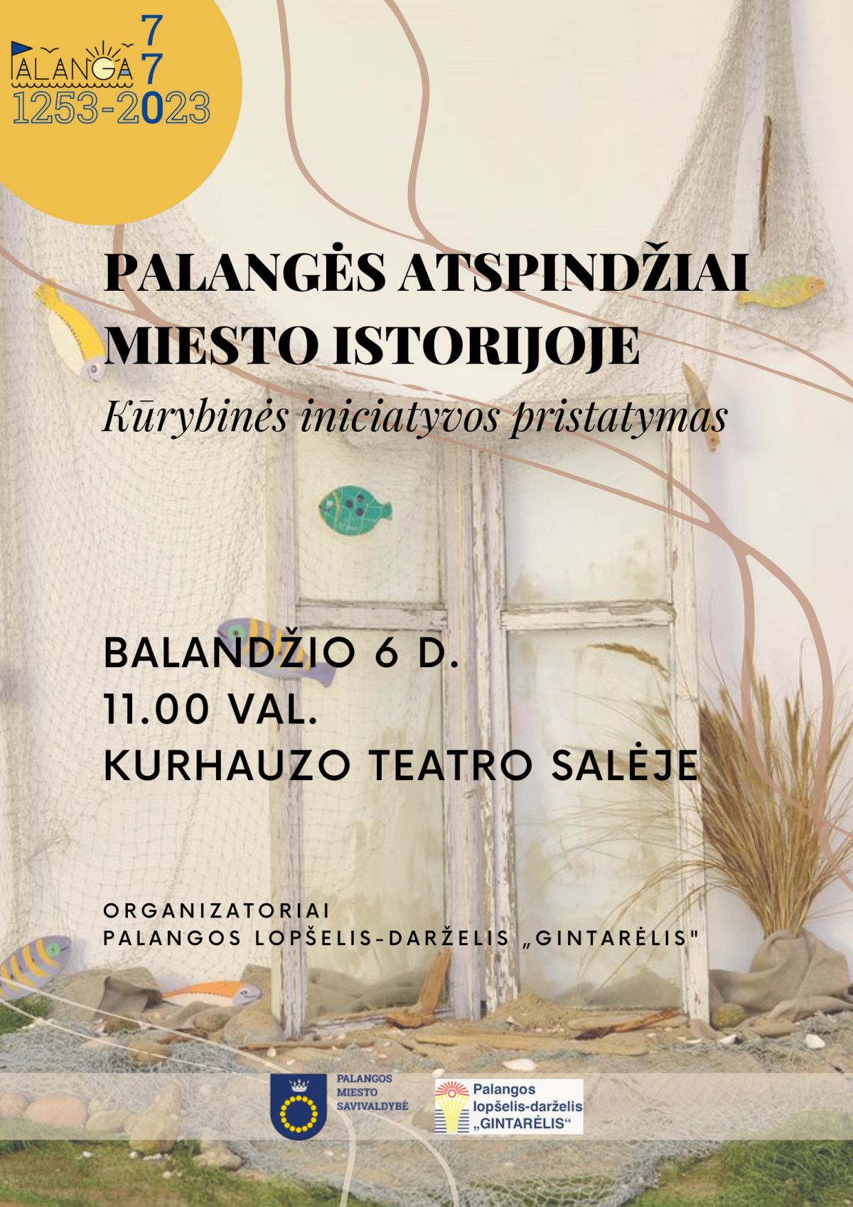 Kūrybinė iniciatyva „Palangės atspindžiai miesto istorijoje“