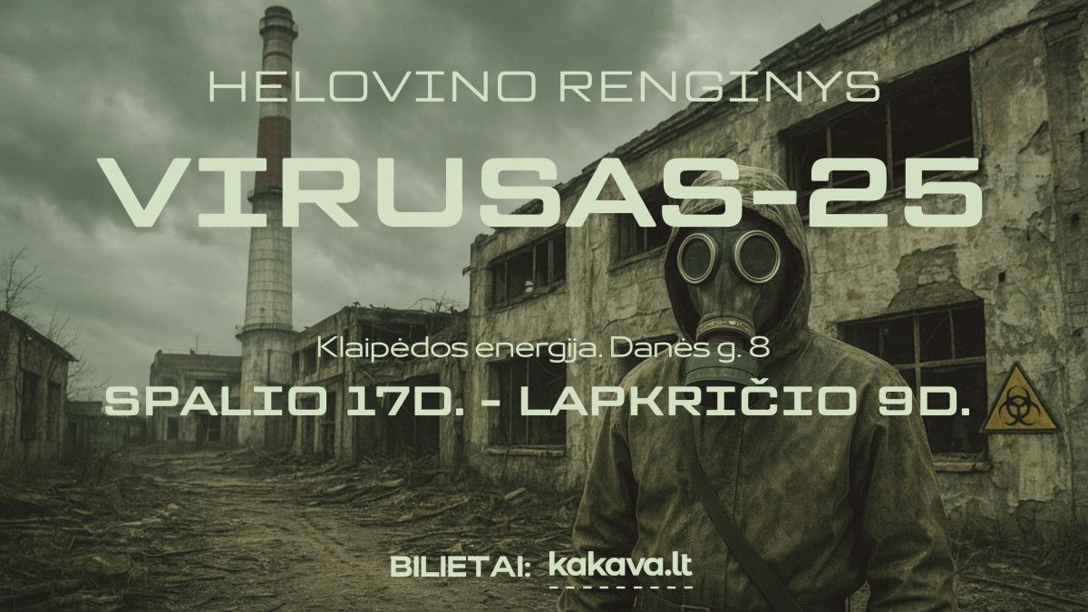 Helovino erdvė Klaipėdoje „Virusas 25” – jau nuo spalio 17 dienos