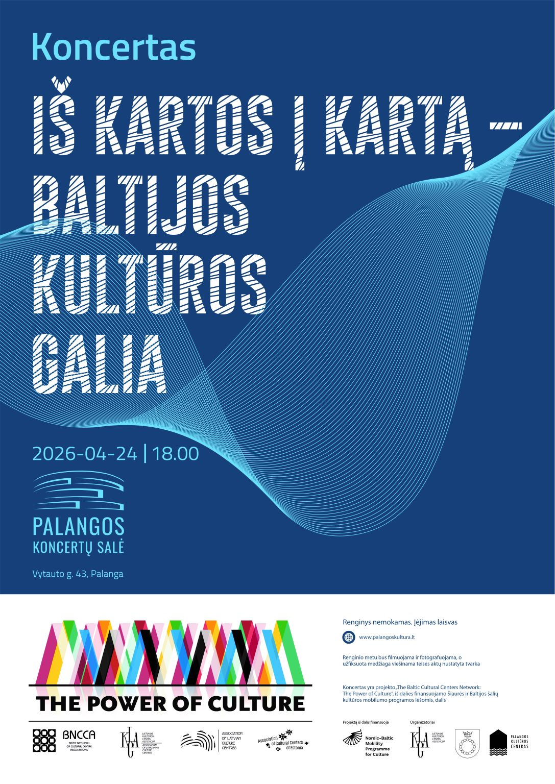 Kviečia išskirtinis nemokamas koncertas „Iš kartos į kartą – Baltijos kultūros galia“