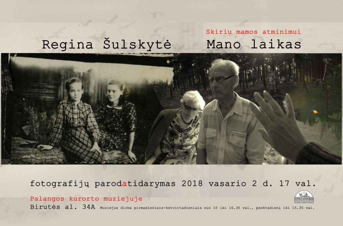 Palangos kurorto muziejuje – fotografijos paroda„Mano laikas“